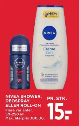 MENY NIVEA SHOWER, DEOSPRAY ELLER ROLL-ON, DKK 15 tilbud