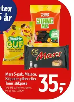 Føtex Mars, Malaco, Skippers piber eller Toms slikpose tilbud