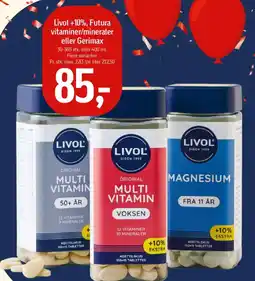 Føtex Livol +10%, Futura vitaminer/mineraler eller Gerimax tilbud