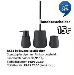 JYSK EKBY badeværelsestilbehør, DKK 15 tilbud