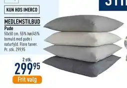 Imerco Pude, Medlemspris tilbud
