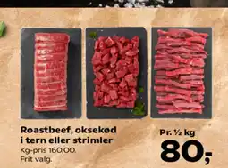 Kvickly Roastbeef, oksekød i tern eller strimler tilbud