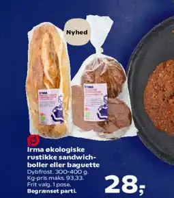 Kvickly Irma økologiske rustikke sandwich- boller eller baguette tilbud