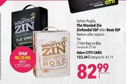 Citti The Wanted Zin Zinfandel IGP eller Rosé IGP, DKK 123.34, Medlemspris tilbud
