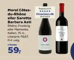 SuperBrugsen Morel Côtes- du-Rhône eller Sarotto Barbera Asti tilbud