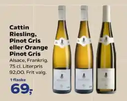 SuperBrugsen Cattin Riesling, Pinot Gris eller Orange Pinot Gris tilbud