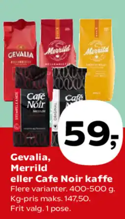 SuperBrugsen GEVALIA Merrild eller Cafe Noir kaffe tilbud