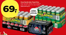 SuperBrugsen FAXE KONDI eller PEPSI Max tilbud