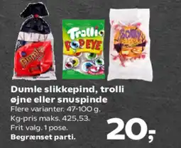 SuperBrugsen Dumle slikkepind, trolli øjne eller snuspinde tilbud