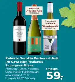 SuperBrugsen Roberto Sarotto Barbera d'Asti, ¡H! Cava eller Yealands Sauvignon Blanc tilbud