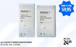 Matas Alt Matas striber inkontinens tilbud