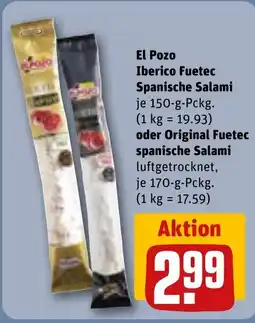 REWE DE El Pozo Iberico Fuetec Spanische Salami , oder Original Fuetec spanische Salami tilbud