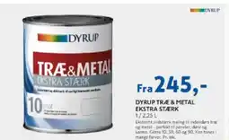 Davidsen DYRUP TRÆ & METAL EKSTRA STÆRK tilbud