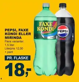 Let-Køb PEPSI, FAXE KONDI ELLER MIRINDA, DKK 18 tilbud