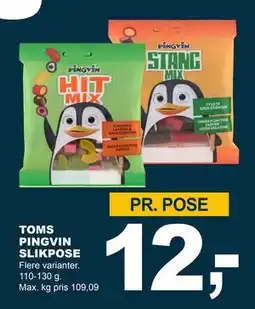 Let-Køb TOMS PINGVIN SLIKPOSE, DKK 12 tilbud