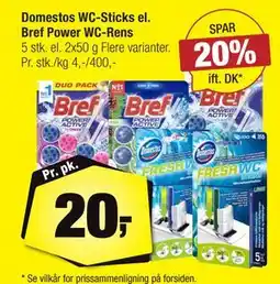 Calle Domestos WC-Sticks el. Bref Power WC-Rens, DKK 20 tilbud