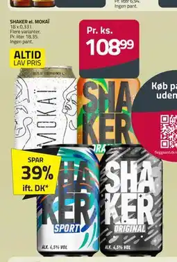 Fleggaard SHAKER el. MOKAÏ, DKK 108.99 tilbud