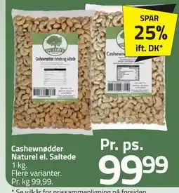 Fleggaard Cashewnødder Naturel el. Saltede, DKK 99.99 tilbud