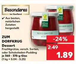 Kaufland DE ZUM DORFKRUG Dessert tilbud