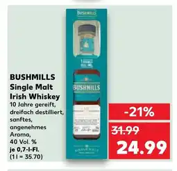 Kaufland DE BUSHMILLS Single malt irish whiskey tilbud