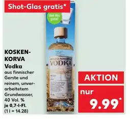 Kaufland DE KOSKENKORVA Vodka tilbud