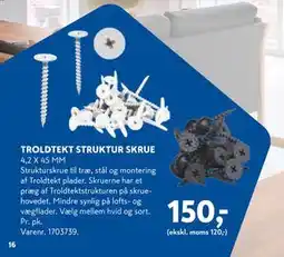 Davidsen TROLDTEKT STRUKTUR SKRUE, DKK 150 tilbud
