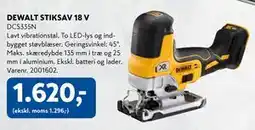 Davidsen DEWALT STIKSAV 18 V, DKK 1620 tilbud