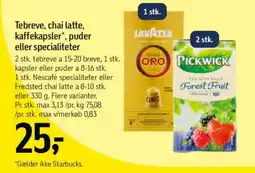 Føtex Tebreve, chai latte, kaffekapsler*, puder eller specialiteter tilbud