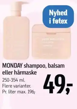 Føtex MONDAY shampoo, balsam eller hårmaske tilbud