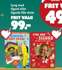 Fætter BR Syng med Sigurd eller Sigurds lille skole, DKK 99 tilbud