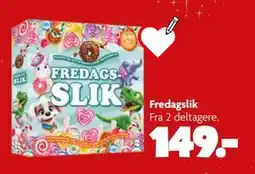 Fætter BR Fredagslik, DKK 149 tilbud