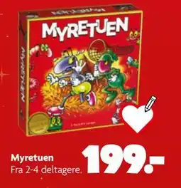 Fætter BR Myretuen, DKK 199 tilbud