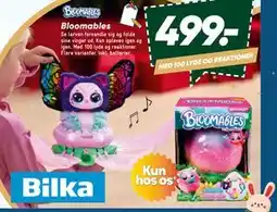 Bilka Bloomables, DKK 499 tilbud
