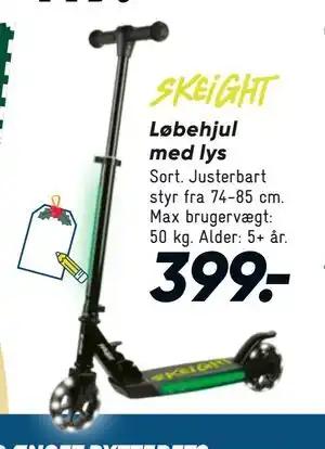 Løbehjul med lys, DKK 399