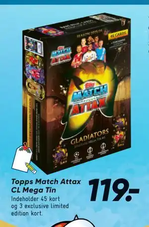 Bilka Topps Match Attax CL Mega Tin, DKK 119 tilbud