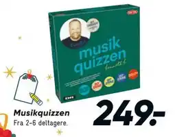 Bilka Musikquizzen, DKK 249 tilbud