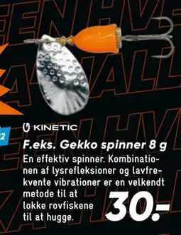 Bilka Gekko spinner 8 g, DKK 30 tilbud
