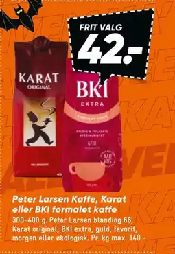 Bilka Peter Larsen Kaffe, Karat eller BKI formalet kaffe, DKK 42 tilbud