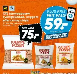 Bilka XXL kæmpeposen kyllingekebab, nuggets eller crispy strips, DKK 75, App-pris tilbud
