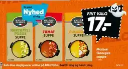 Bilka Maison Georges suppe, DKK 17 tilbud