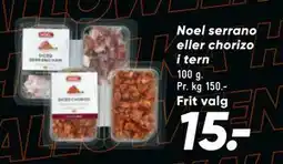 Bilka Noel serrano eller chorizo i tern, DKK 15 tilbud