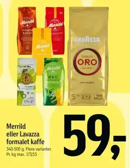 Føtex Merrild eller Lavazza formalet kaffe, DKK 59 tilbud