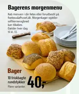 Føtex 10 friskbagte rundstykker, DKK 40 tilbud