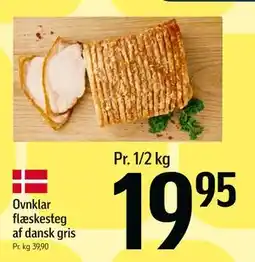 Føtex Ovnklar flæskesteg af dansk gris, DKK 19.95 tilbud