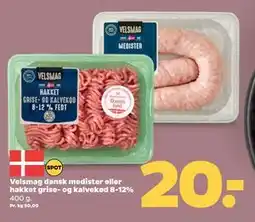 Netto Velsmag dansk medister eller hakket grise- og kalvekød 8-12%, DKK 20 tilbud