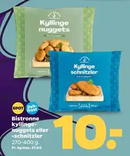 Netto Bistronne kyllingenuggets eller -schnitzler, DKK 10 tilbud