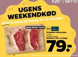 Netto Premieur entrecotes, DKK 79 tilbud
