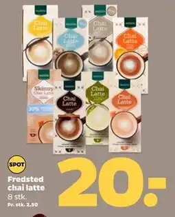 Netto Fredsted chai latte, DKK 20 tilbud