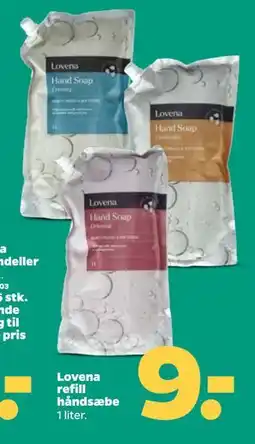 Netto Lovena refill håndsæbe, DKK 9 tilbud