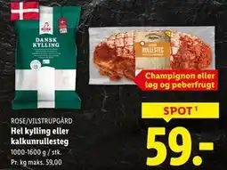 Lidl Hel kylling eller kalkunrullesteg, DKK 59 tilbud
